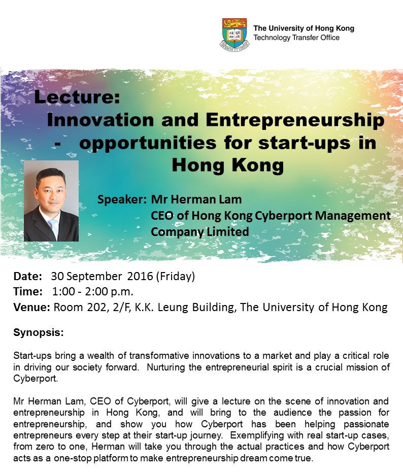 Lecture: Innovation and Entrepreneurship - opportunities for start-ups in Hong Kong